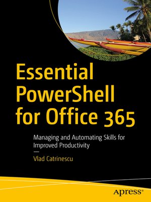 cover image of Essential PowerShell for Office 365